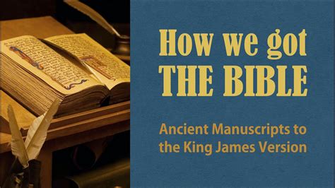 How We Got the Bible: Ancient Manuscripts to the King James Version - YouTube