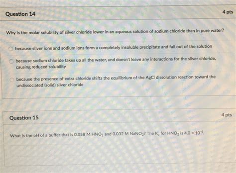 Solved Why is the molar solubility of silver chloride lower | Chegg.com