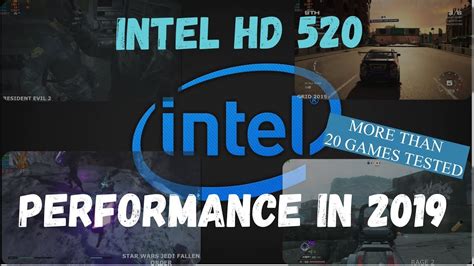 Intel HD 520 Gaming Performance in 2019 | Is it possible ? - YouTube