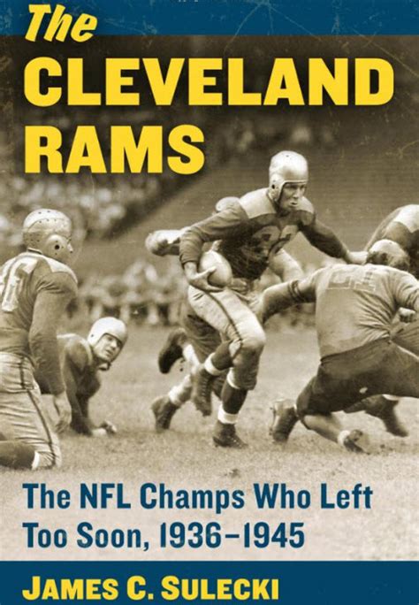 Pro Football Journal: The Cleveland Rams: The NFL Champs Who Left Too ...