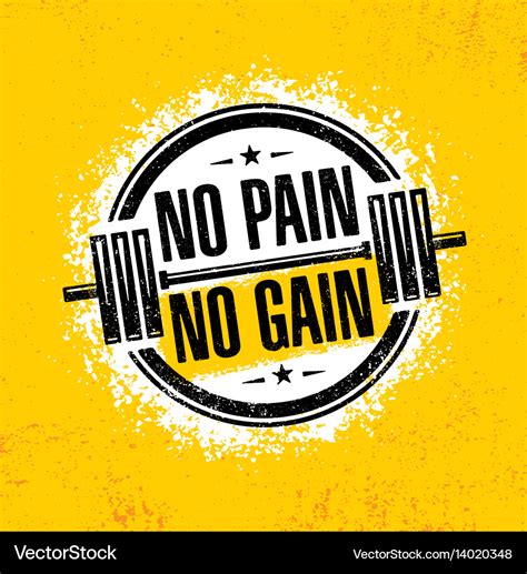 No pain no gain inspiring workout and fitness gym Vector Image