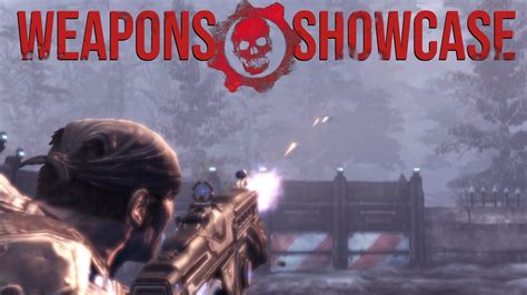 Gears of War 2 - All Weapons Showcase - YouTube