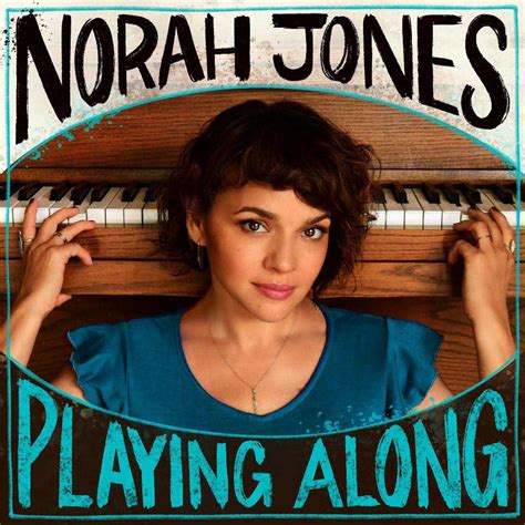 Norah Jones Announces New Episodes Of Playing Along Podcast