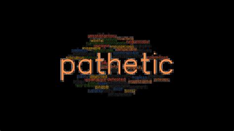 PATHETIC: Synonyms and Related Words. What is Another Word for PATHETIC? - GrammarTOP.com