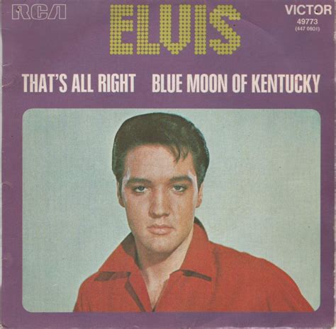 SP THAT S ALL RIGHT MAMA 1971 | Blue moon, Elvis, Elvis presley