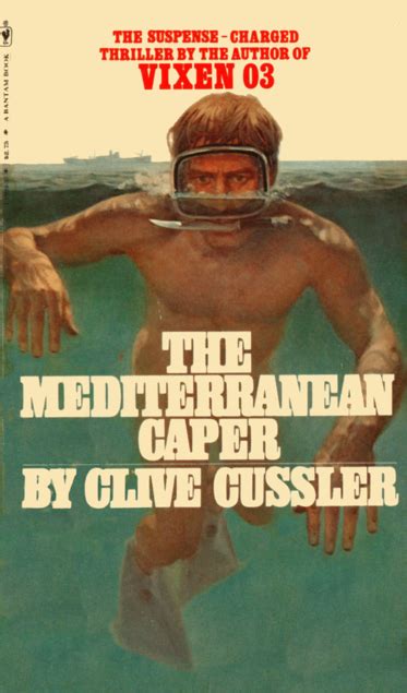 The Mediterranean Caper (Dirk Pitt #2) | The Channel of Matt Ries