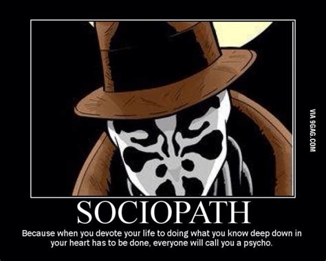 Who's to say what is right anyway? | Rorschach, Watchmen quotes, Watchmen