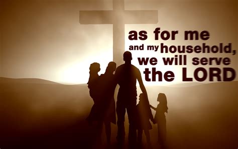 Me and My Household | Christian Wallpapers