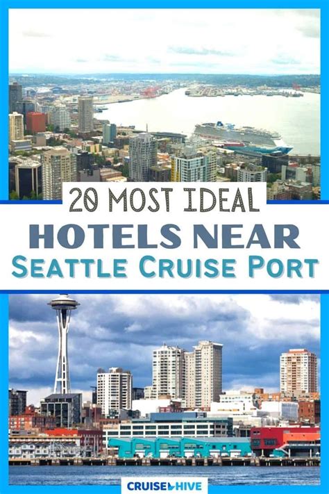 the seattle cruise port with text overlay that reads 20 most ideal ...