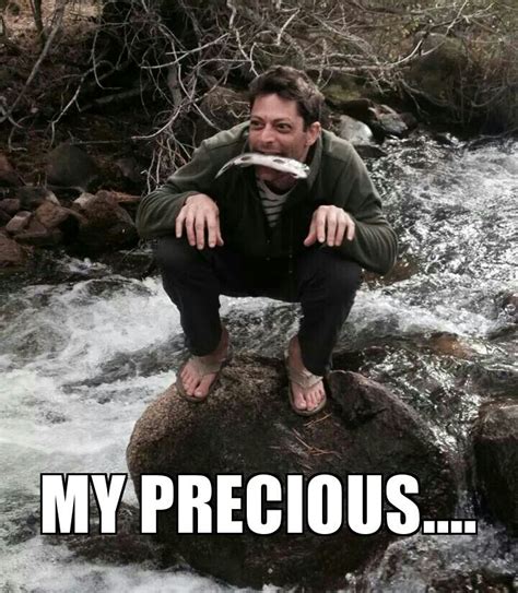 My friends are hilarious #gollum #ilovefishing #lordoftherings #myprecious #precious #smeagol # ...