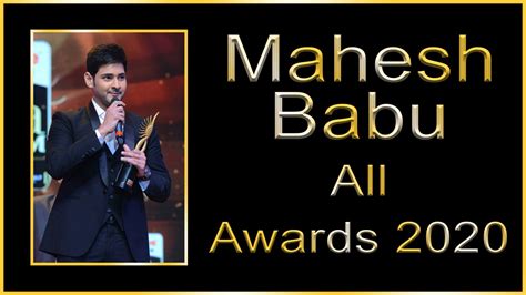 Mahesh Babu All Awards Complete Details Check Here 2020 - Arya Ek Fan