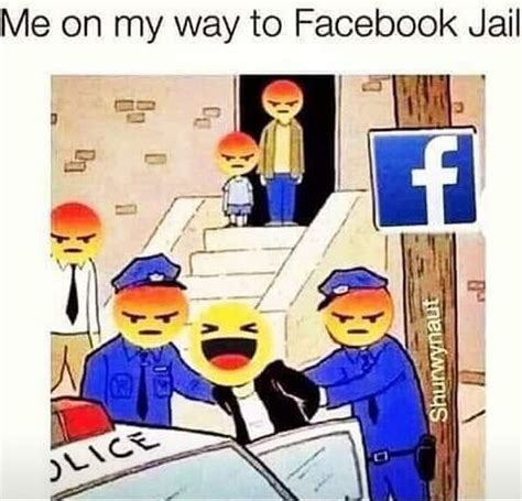 50+ Funny Facebook Jail Memes to Avoid Being Blocked / Get Out of It