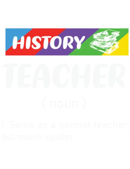 Funny History Teacher Meaning shirt | Bobotemp