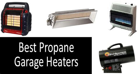 Top-10 best propane garage heaters 2022 | Buyers’ Guide