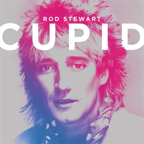 Rod Stewart - Cupid (2021) FLAC + Hi-Res » HD music. Music lovers paradise. Fresh albums FLAC ...