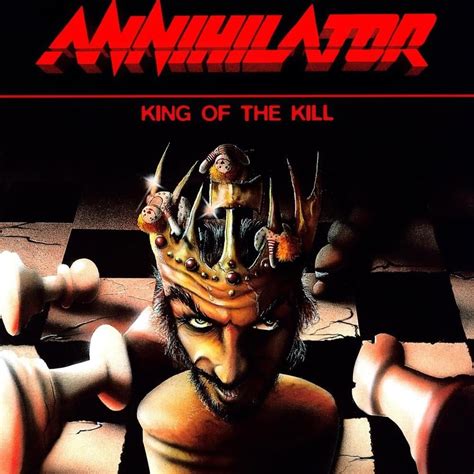 Annihilator – King of the Kill Lyrics | Genius Lyrics