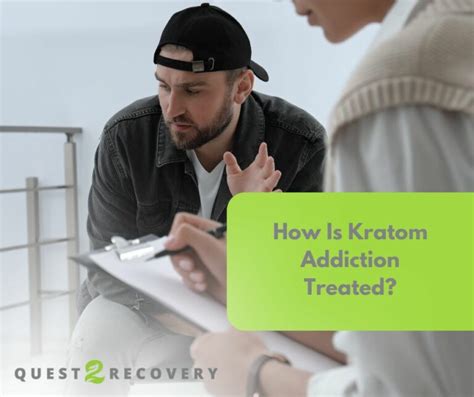 Kratom Addiction: Symptoms, Causes, Effects And Treatment - Quest 2 Recovery