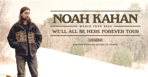 Noah Kahan Announces 2024 We'll All Be Here Forever Tour North America Dates - Live Nation ...