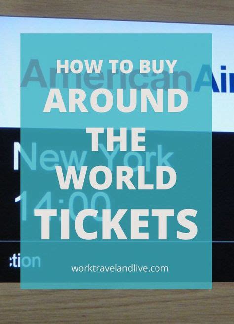 Around the World Tickets: 5 Best Tips on How to Buy Them | World ticket, Around the world ticket ...