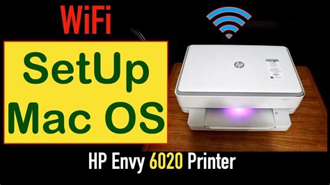 HP Envy 6020 WiFi SetUp Mac OS !! - YouTube