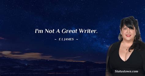 20+ Best E. L. James Quotes