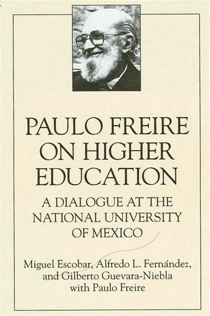 Paulo Freire on Higher Education | State University of New York Press