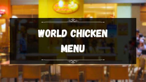 World Chicken Menu Prices Philippines January 2025 Updated