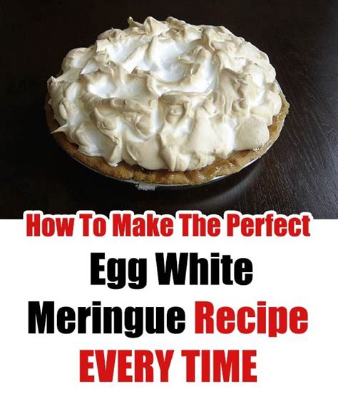 How to Make The BEST Meringue EVER! - Mental Scoop | Egg white meringue recipe, Meringue recipe ...