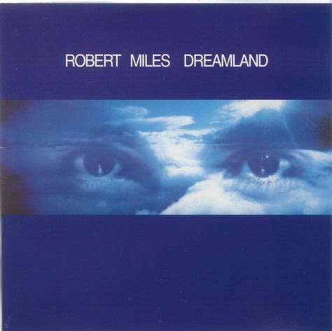 Robert Miles - Dreamland (CD) | Discogs