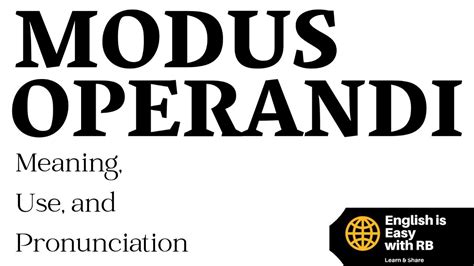 WHAT IS MODUS OPERANDI | WHAT DOES MODUS OPERANDI MEAN | MODUS OPERANDI ...