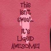 i have to keep saying this when i'm sweating like crazy @ the gym! | Fitness motivation quotes ...