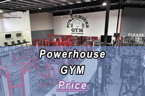 Powerhouse Gym Prices 2024: Membership Cost & Price List