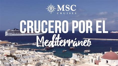 Crucero por el Mediterráneo 8 días con Pensión Completa desde 326€/persona