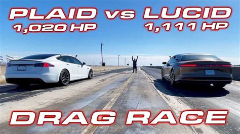 Watch Lucid Air Dream Edition P Vs Tesla Model S Plaid Drag Races