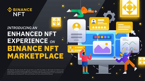 Introducing an Enhanced NFT Experience on Binance NFT Marketplace | Binance Support