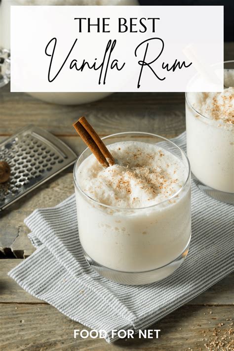 The Best Vanilla Rum | Food For Net