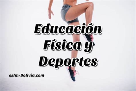 Educación Física y Deportes