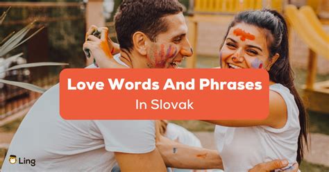 20 Love Words And Phrases In Slovak - ling-app.com