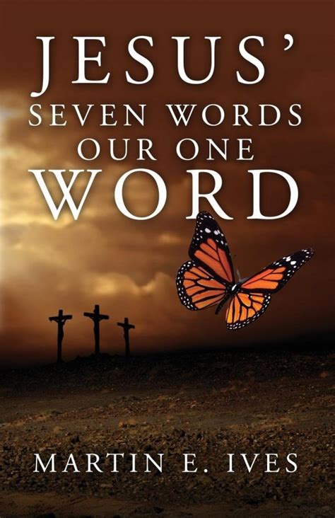 Jesus' Seven Words, Our One Word | Redemption Press