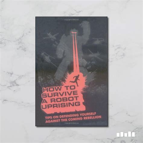 How to Survive a Robot Uprising - Five Books Expert Reviews