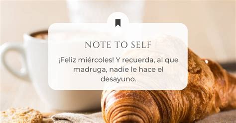 ¡Feliz miércoles! Frases e imágenes para empezar el día con una sonrisa