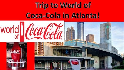 World of Coca-Cola in Atlanta Tour - YouTube