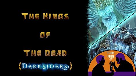 Darksiders Lore: The Kings of the Dead - YouTube