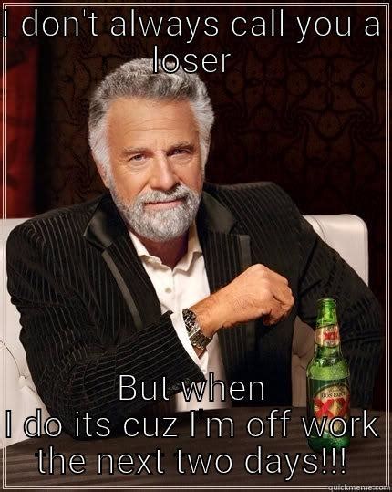 Your a loser!!!! - quickmeme