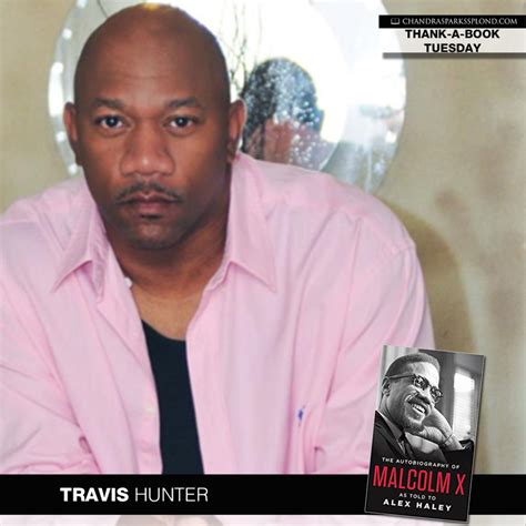 Author Travis Hunter Discusses the Book that Changed His Life