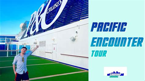 Pacific Encounter Tour - YouTube