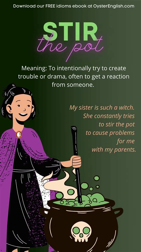 Idiom: Stir the pot (meaning & examples)