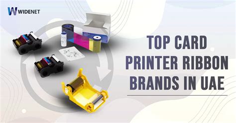 Best Card Printer Ribbon Brands in UAE - Widenetme