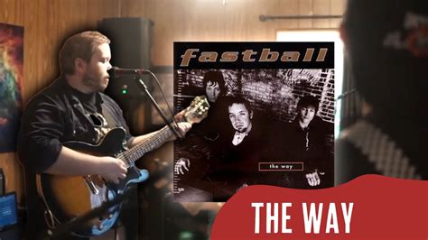 The Way (Fastball Cover) | Socially Distant Live Stream Special - YouTube