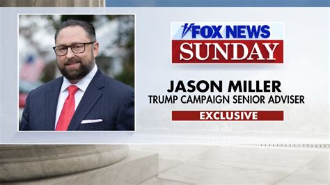 EXCLUSIVE: Chris will be joined by Trump Campaign Senior Adviser Jason Miller to discuss the ...